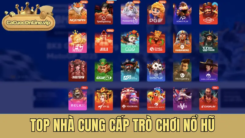 Top nhà cung cấp trò chơi nổ hũ